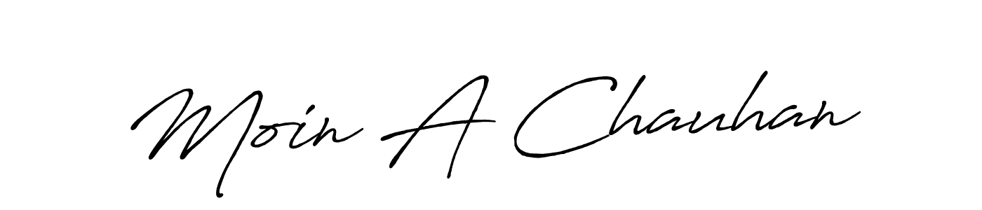 How to make Moin A Chauhan signature? Antro_Vectra_Bolder is a professional autograph style. Create handwritten signature for Moin A Chauhan name. Moin A Chauhan signature style 7 images and pictures png