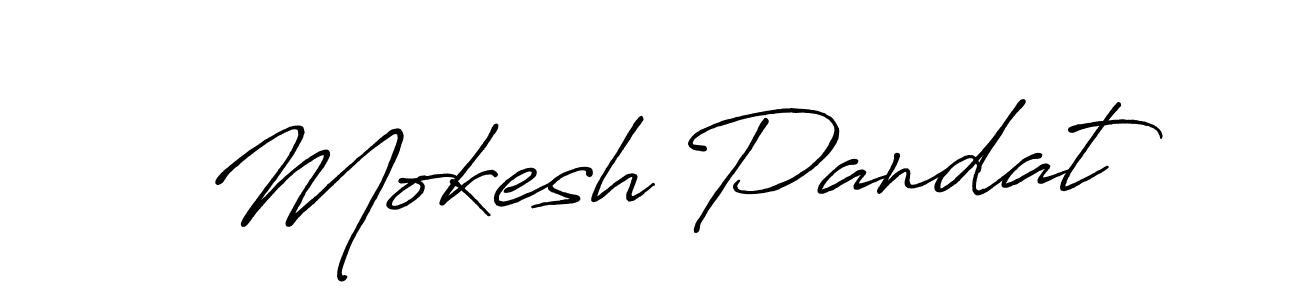 Also we have Mokesh Pandat name is the best signature style. Create professional handwritten signature collection using Antro_Vectra_Bolder autograph style. Mokesh Pandat signature style 7 images and pictures png