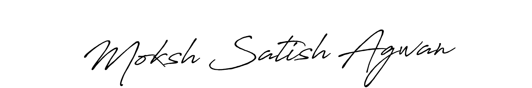 Make a beautiful signature design for name Moksh Satish Agwan. With this signature (Antro_Vectra_Bolder) style, you can create a handwritten signature for free. Moksh Satish Agwan signature style 7 images and pictures png
