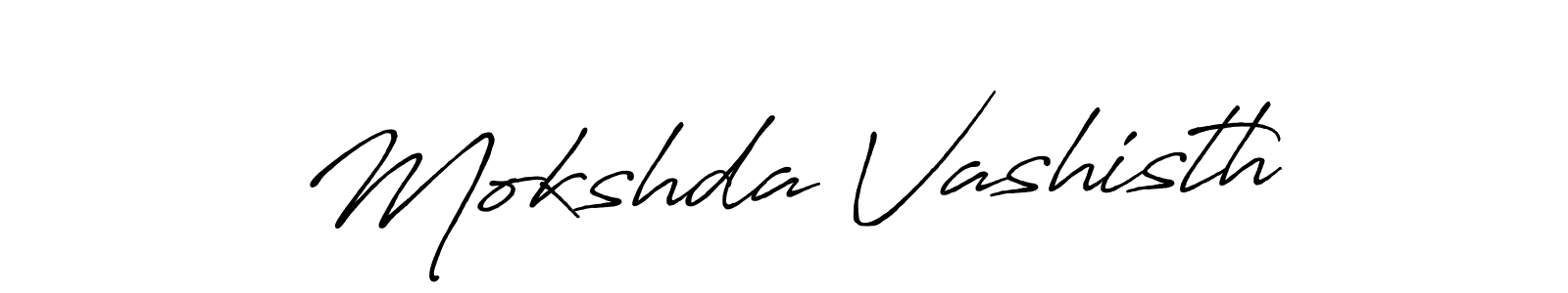 Once you've used our free online signature maker to create your best signature Antro_Vectra_Bolder style, it's time to enjoy all of the benefits that Mokshda Vashisth name signing documents. Mokshda Vashisth signature style 7 images and pictures png
