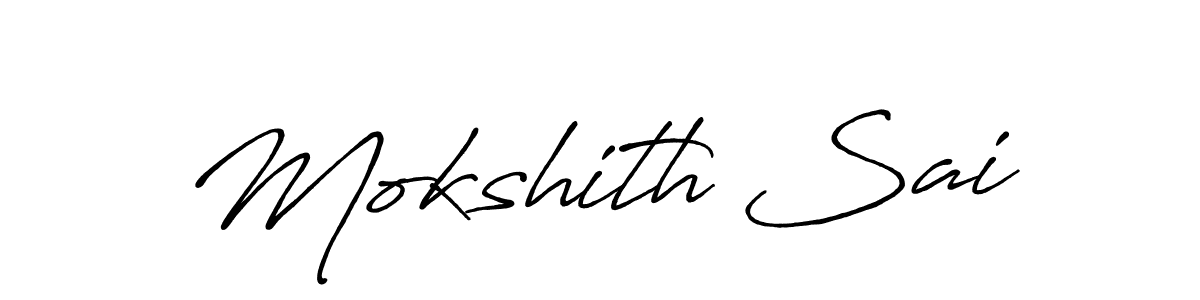 How to make Mokshith Sai signature? Antro_Vectra_Bolder is a professional autograph style. Create handwritten signature for Mokshith Sai name. Mokshith Sai signature style 7 images and pictures png