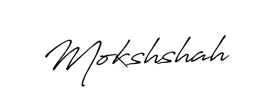 Design your own signature with our free online signature maker. With this signature software, you can create a handwritten (Antro_Vectra_Bolder) signature for name Mokshshah. Mokshshah signature style 7 images and pictures png