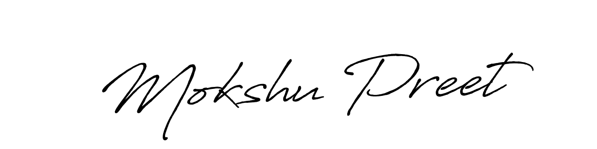 Design your own signature with our free online signature maker. With this signature software, you can create a handwritten (Antro_Vectra_Bolder) signature for name Mokshu Preet. Mokshu Preet signature style 7 images and pictures png