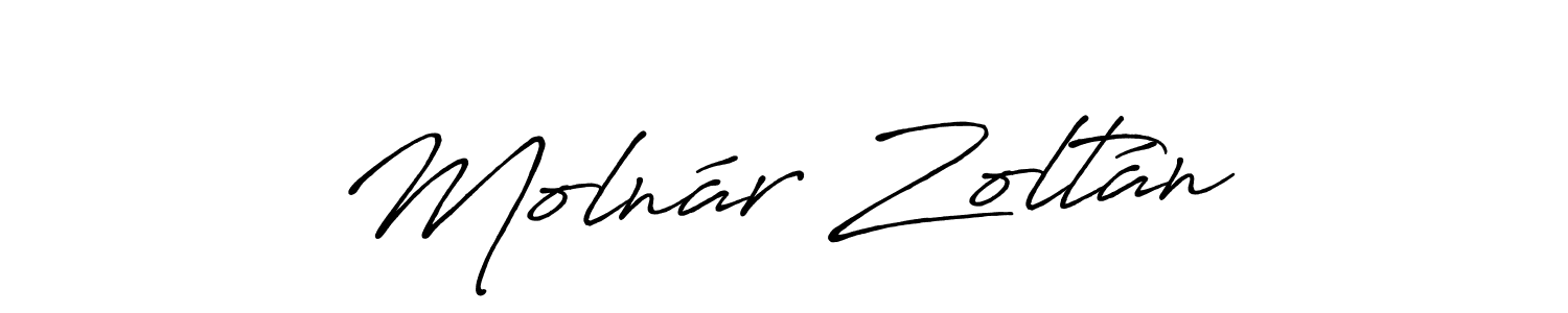 You should practise on your own different ways (Antro_Vectra_Bolder) to write your name (Molnár Zoltán) in signature. don't let someone else do it for you. Molnár Zoltán signature style 7 images and pictures png