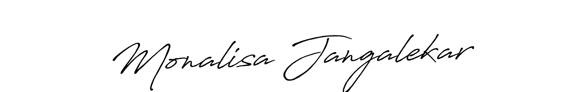 You should practise on your own different ways (Antro_Vectra_Bolder) to write your name (Monalisa Jangalekar) in signature. don't let someone else do it for you. Monalisa Jangalekar signature style 7 images and pictures png