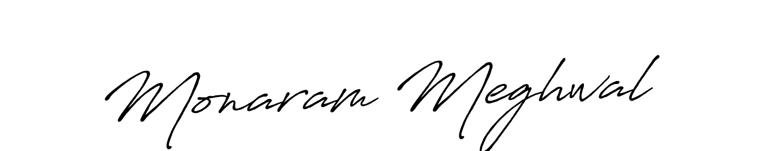 You should practise on your own different ways (Antro_Vectra_Bolder) to write your name (Monaram Meghwal) in signature. don't let someone else do it for you. Monaram Meghwal signature style 7 images and pictures png