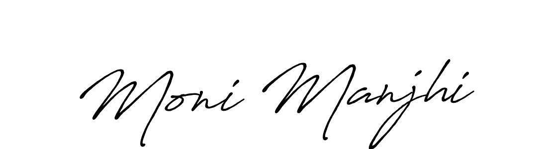 It looks lik you need a new signature style for name Moni Manjhi. Design unique handwritten (Antro_Vectra_Bolder) signature with our free signature maker in just a few clicks. Moni Manjhi signature style 7 images and pictures png