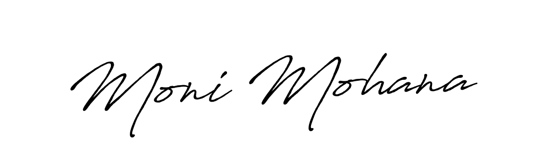 How to make Moni Mohana name signature. Use Antro_Vectra_Bolder style for creating short signs online. This is the latest handwritten sign. Moni Mohana signature style 7 images and pictures png