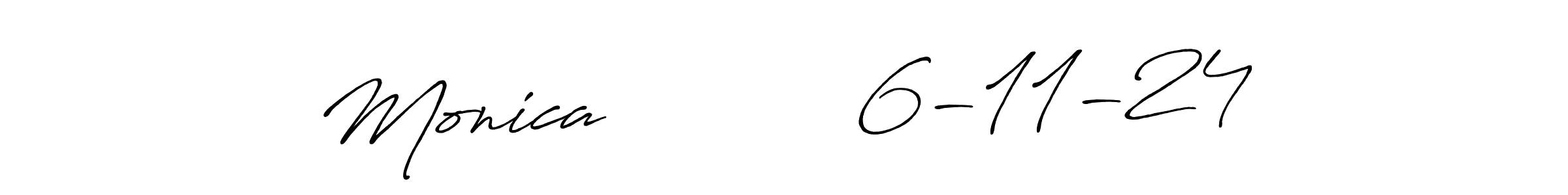 This is the best signature style for the Monica           6-11-24 name. Also you like these signature font (Antro_Vectra_Bolder). Mix name signature. Monica           6-11-24 signature style 7 images and pictures png