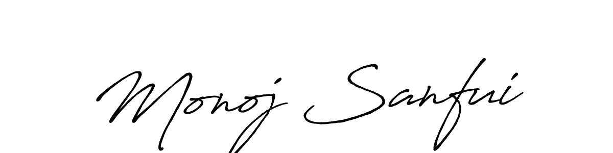 You should practise on your own different ways (Antro_Vectra_Bolder) to write your name (Monoj Sanfui) in signature. don't let someone else do it for you. Monoj Sanfui signature style 7 images and pictures png