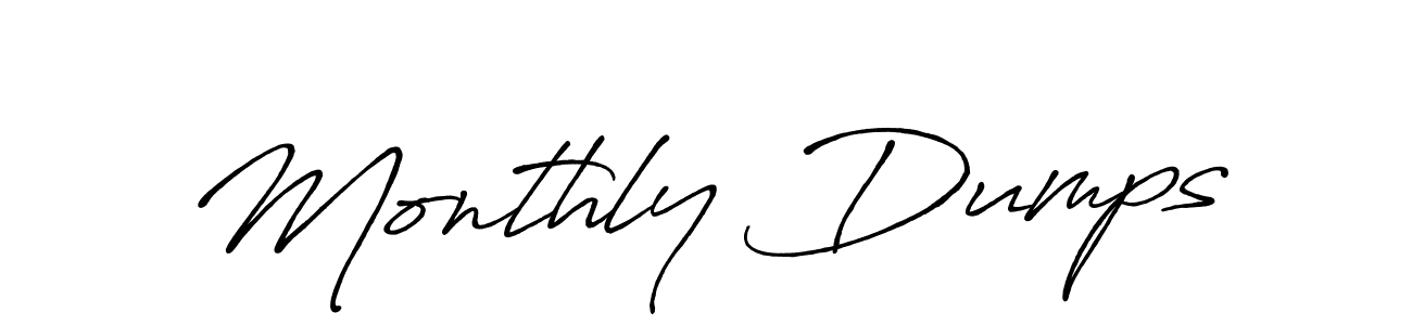 Make a beautiful signature design for name Monthly Dumps. With this signature (Antro_Vectra_Bolder) style, you can create a handwritten signature for free. Monthly Dumps signature style 7 images and pictures png