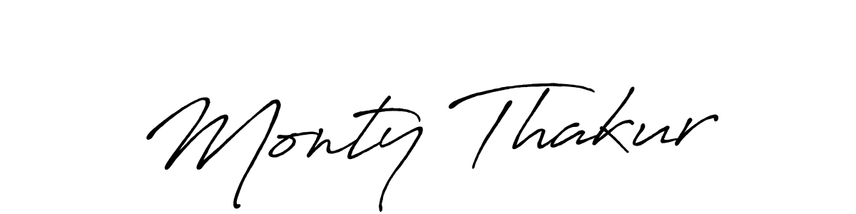Design your own signature with our free online signature maker. With this signature software, you can create a handwritten (Antro_Vectra_Bolder) signature for name Monty Thakur. Monty Thakur signature style 7 images and pictures png