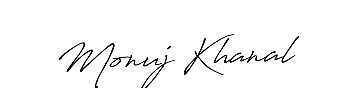 Use a signature maker to create a handwritten signature online. With this signature software, you can design (Antro_Vectra_Bolder) your own signature for name Monuj Khanal. Monuj Khanal signature style 7 images and pictures png