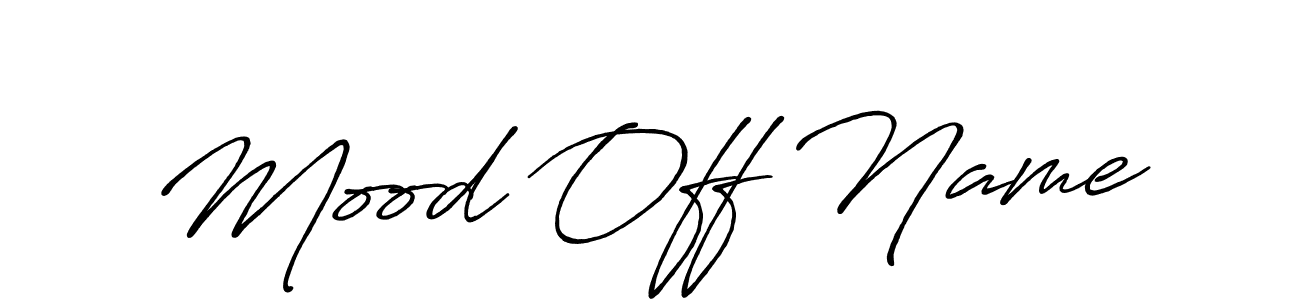 Make a beautiful signature design for name Mood Off Name. Use this online signature maker to create a handwritten signature for free. Mood Off Name signature style 7 images and pictures png