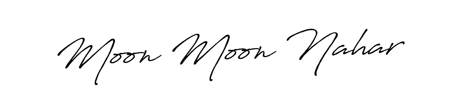 Moon Moon Nahar stylish signature style. Best Handwritten Sign (Antro_Vectra_Bolder) for my name. Handwritten Signature Collection Ideas for my name Moon Moon Nahar. Moon Moon Nahar signature style 7 images and pictures png