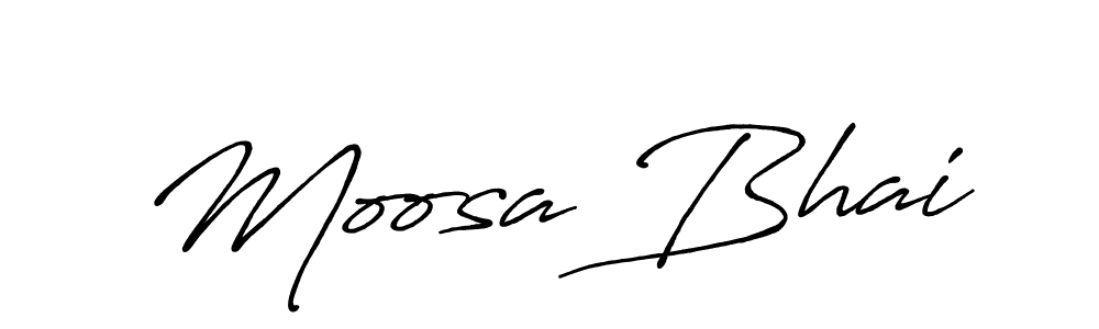 Design your own signature with our free online signature maker. With this signature software, you can create a handwritten (Antro_Vectra_Bolder) signature for name Moosa Bhai. Moosa Bhai signature style 7 images and pictures png