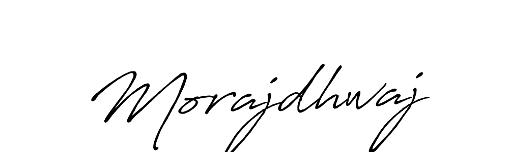 Use a signature maker to create a handwritten signature online. With this signature software, you can design (Antro_Vectra_Bolder) your own signature for name Morajdhwaj. Morajdhwaj signature style 7 images and pictures png