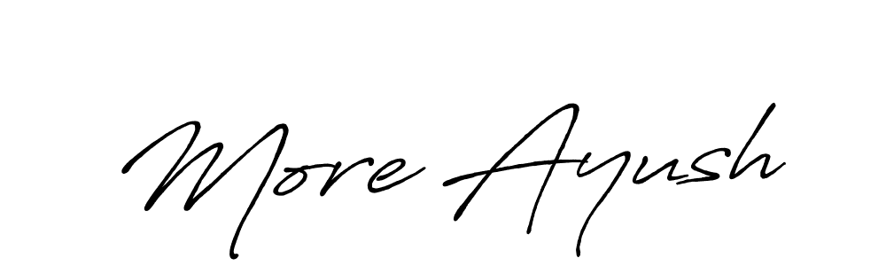Once you've used our free online signature maker to create your best signature Antro_Vectra_Bolder style, it's time to enjoy all of the benefits that More Ayush name signing documents. More Ayush signature style 7 images and pictures png