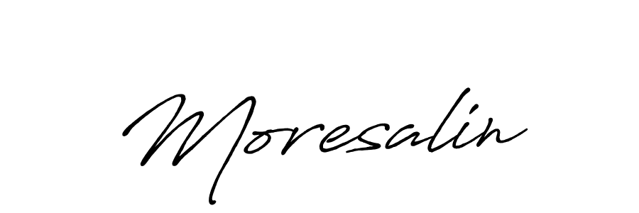 Design your own signature with our free online signature maker. With this signature software, you can create a handwritten (Antro_Vectra_Bolder) signature for name Moresalin. Moresalin signature style 7 images and pictures png