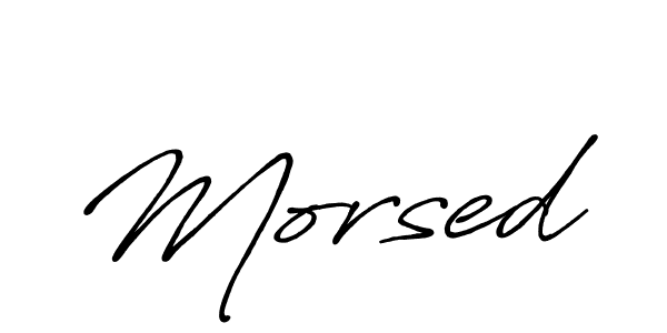 You should practise on your own different ways (Antro_Vectra_Bolder) to write your name (Morsed) in signature. don't let someone else do it for you. Morsed signature style 7 images and pictures png