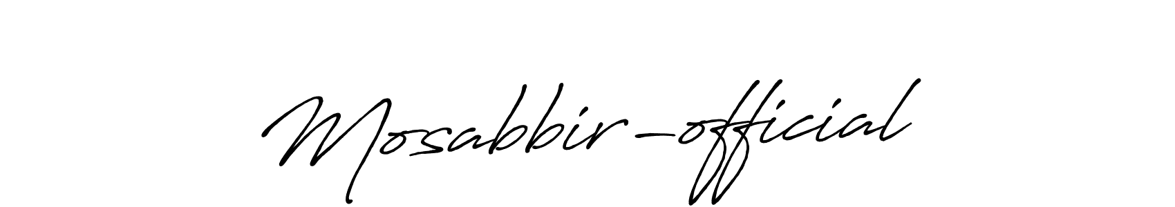 How to make Mosabbir-official name signature. Use Antro_Vectra_Bolder style for creating short signs online. This is the latest handwritten sign. Mosabbir-official signature style 7 images and pictures png