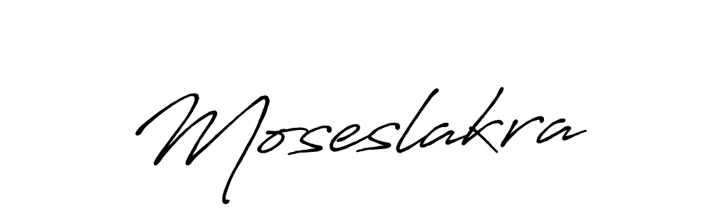 How to make Moseslakra name signature. Use Antro_Vectra_Bolder style for creating short signs online. This is the latest handwritten sign. Moseslakra signature style 7 images and pictures png