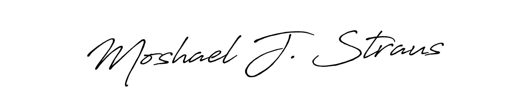 How to make Moshael J. Straus name signature. Use Antro_Vectra_Bolder style for creating short signs online. This is the latest handwritten sign. Moshael J. Straus signature style 7 images and pictures png