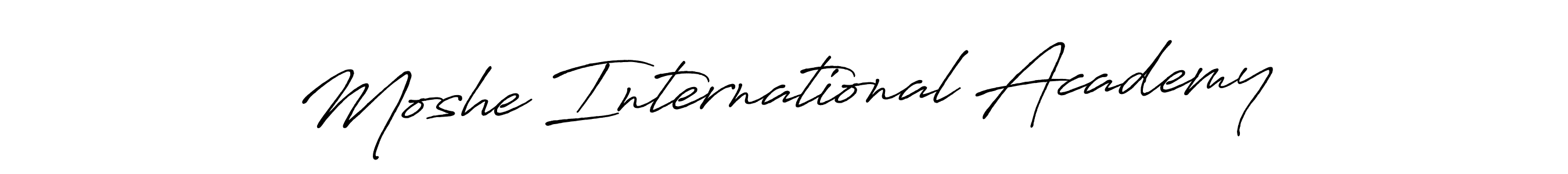 Also You can easily find your signature by using the search form. We will create Moshe International Academy name handwritten signature images for you free of cost using Antro_Vectra_Bolder sign style. Moshe International Academy signature style 7 images and pictures png