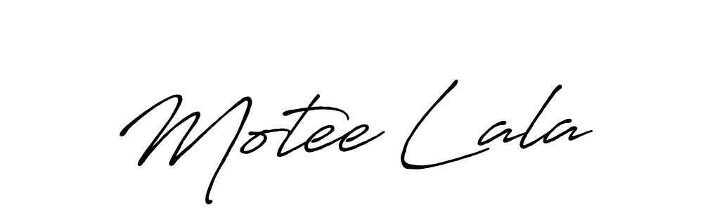 Motee Lala stylish signature style. Best Handwritten Sign (Antro_Vectra_Bolder) for my name. Handwritten Signature Collection Ideas for my name Motee Lala. Motee Lala signature style 7 images and pictures png