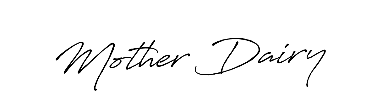 You should practise on your own different ways (Antro_Vectra_Bolder) to write your name (Mother Dairy) in signature. don't let someone else do it for you. Mother Dairy signature style 7 images and pictures png