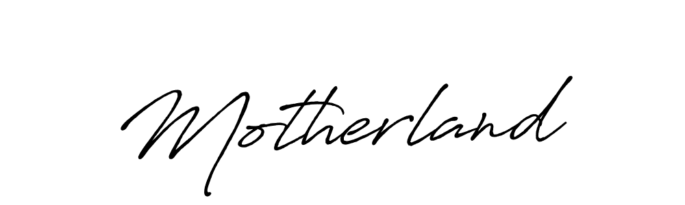 Make a beautiful signature design for name Motherland. Use this online signature maker to create a handwritten signature for free. Motherland signature style 7 images and pictures png