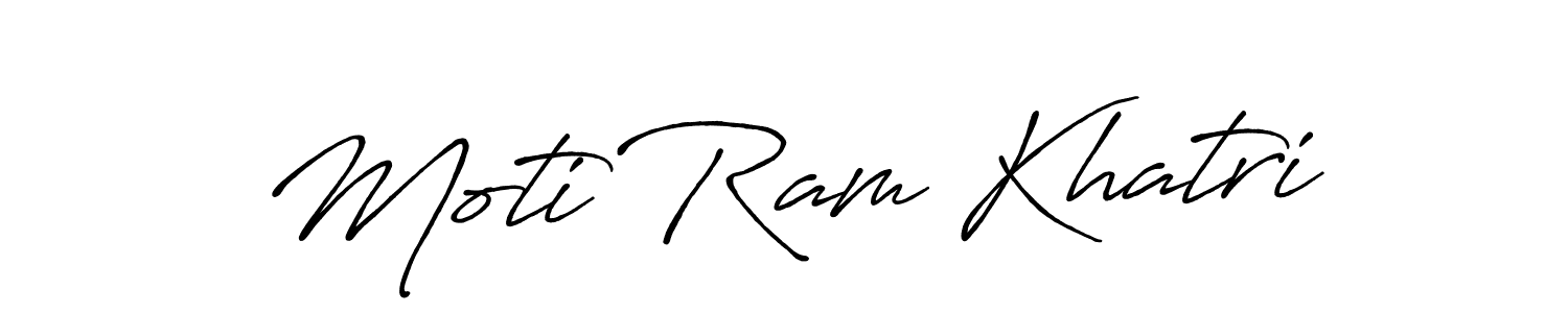 Make a short Moti Ram Khatri signature style. Manage your documents anywhere anytime using Antro_Vectra_Bolder. Create and add eSignatures, submit forms, share and send files easily. Moti Ram Khatri signature style 7 images and pictures png