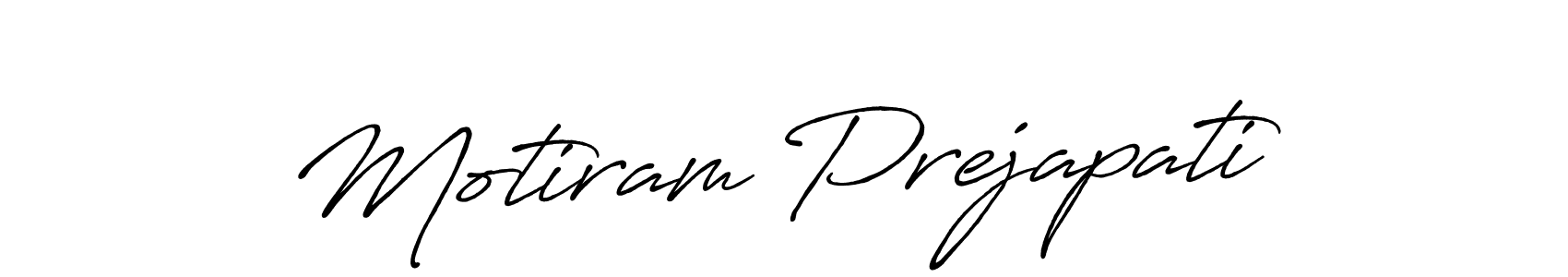 You should practise on your own different ways (Antro_Vectra_Bolder) to write your name (Motiram Prejapati) in signature. don't let someone else do it for you. Motiram Prejapati signature style 7 images and pictures png