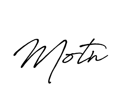 Design your own signature with our free online signature maker. With this signature software, you can create a handwritten (Antro_Vectra_Bolder) signature for name Motn. Motn signature style 7 images and pictures png