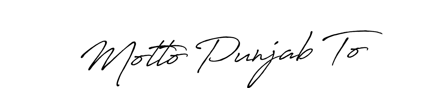 Use a signature maker to create a handwritten signature online. With this signature software, you can design (Antro_Vectra_Bolder) your own signature for name Motto Punjab To. Motto Punjab To signature style 7 images and pictures png