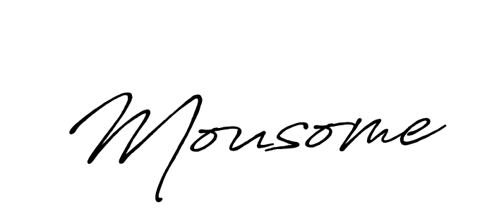 Make a beautiful signature design for name Mousome. With this signature (Antro_Vectra_Bolder) style, you can create a handwritten signature for free. Mousome signature style 7 images and pictures png