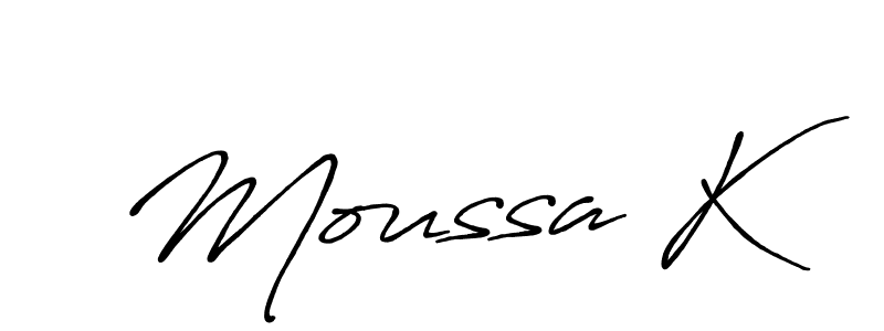 You should practise on your own different ways (Antro_Vectra_Bolder) to write your name (Moussa K) in signature. don't let someone else do it for you. Moussa K signature style 7 images and pictures png