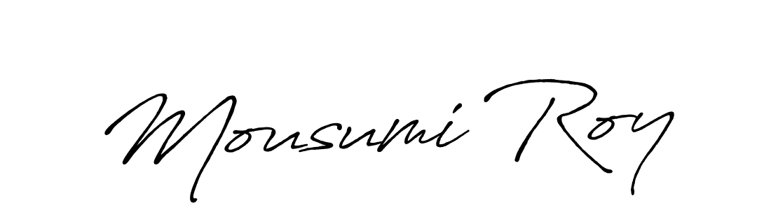 Make a beautiful signature design for name Mousumi Roy. With this signature (Antro_Vectra_Bolder) style, you can create a handwritten signature for free. Mousumi Roy signature style 7 images and pictures png