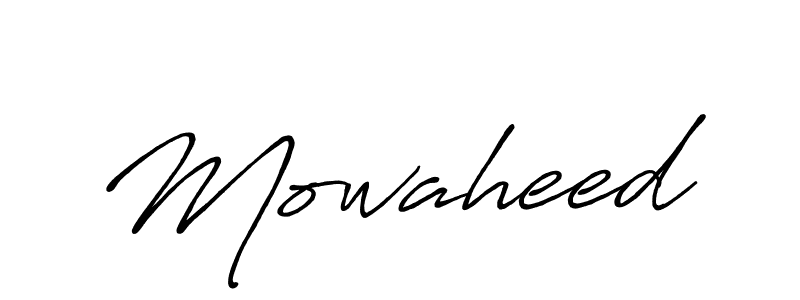 Make a beautiful signature design for name Mowaheed. With this signature (Antro_Vectra_Bolder) style, you can create a handwritten signature for free. Mowaheed signature style 7 images and pictures png