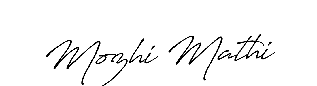 Make a beautiful signature design for name Mozhi Mathi. With this signature (Antro_Vectra_Bolder) style, you can create a handwritten signature for free. Mozhi Mathi signature style 7 images and pictures png