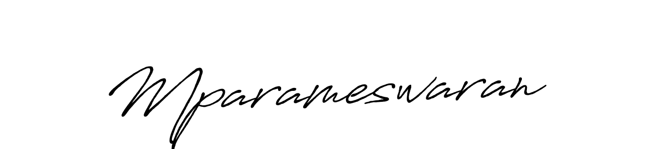 Create a beautiful signature design for name Mparameswaran. With this signature (Antro_Vectra_Bolder) fonts, you can make a handwritten signature for free. Mparameswaran signature style 7 images and pictures png