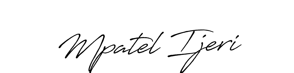 Check out images of Autograph of Mpatel Ijeri name. Actor Mpatel Ijeri Signature Style. Antro_Vectra_Bolder is a professional sign style online. Mpatel Ijeri signature style 7 images and pictures png