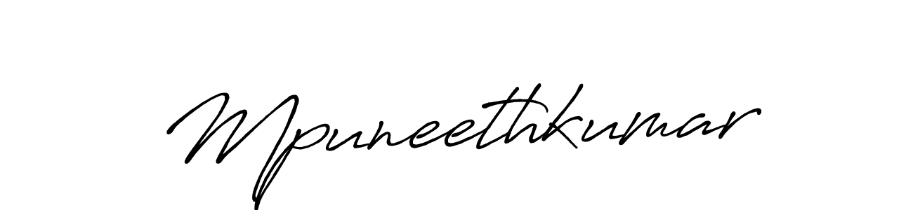 Create a beautiful signature design for name Mpuneethkumar. With this signature (Antro_Vectra_Bolder) fonts, you can make a handwritten signature for free. Mpuneethkumar signature style 7 images and pictures png