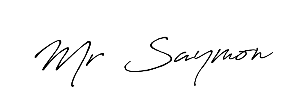 You should practise on your own different ways (Antro_Vectra_Bolder) to write your name (Mr  Saymon) in signature. don't let someone else do it for you. Mr  Saymon signature style 7 images and pictures png