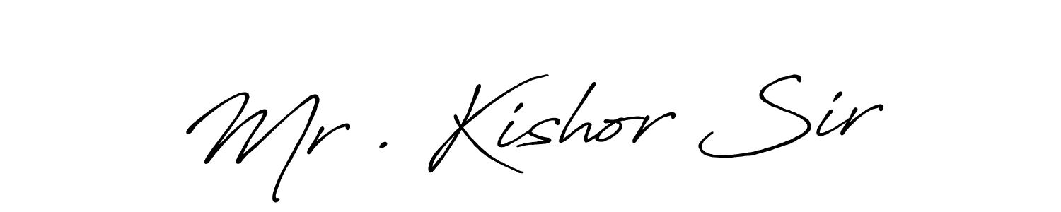 Make a short Mr . Kishor Sir signature style. Manage your documents anywhere anytime using Antro_Vectra_Bolder. Create and add eSignatures, submit forms, share and send files easily. Mr . Kishor Sir signature style 7 images and pictures png