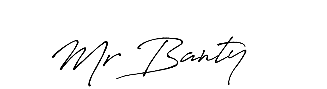Use a signature maker to create a handwritten signature online. With this signature software, you can design (Antro_Vectra_Bolder) your own signature for name Mr Banty   . Mr Banty    signature style 7 images and pictures png