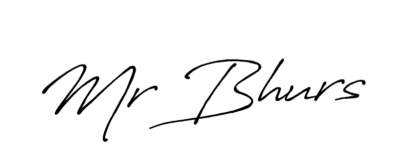 Make a beautiful signature design for name Mr Bhurs. With this signature (Antro_Vectra_Bolder) style, you can create a handwritten signature for free. Mr Bhurs signature style 7 images and pictures png