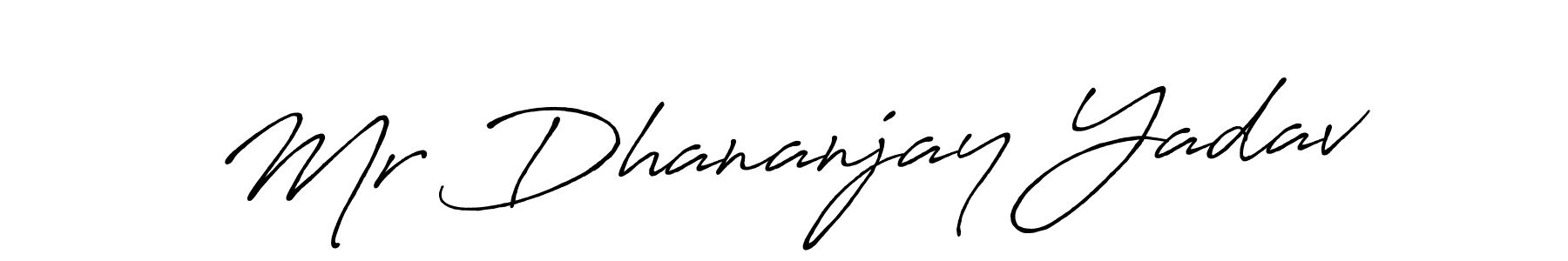 Design your own signature with our free online signature maker. With this signature software, you can create a handwritten (Antro_Vectra_Bolder) signature for name Mr Dhananjay Yadav. Mr Dhananjay Yadav signature style 7 images and pictures png