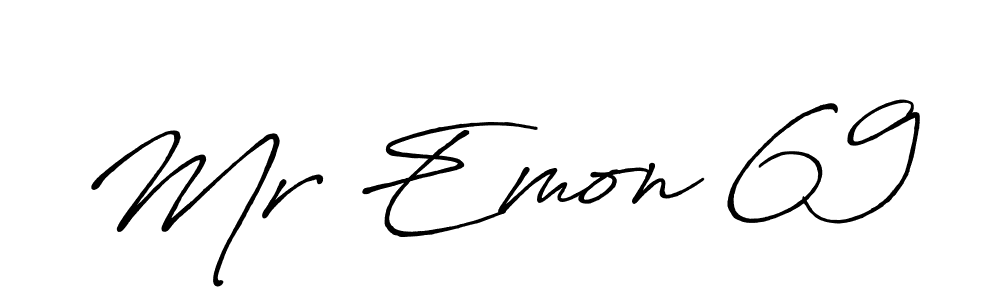 You should practise on your own different ways (Antro_Vectra_Bolder) to write your name (Mr Emon 69) in signature. don't let someone else do it for you. Mr Emon 69 signature style 7 images and pictures png