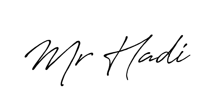 Also we have Mr Hadi name is the best signature style. Create professional handwritten signature collection using Antro_Vectra_Bolder autograph style. Mr Hadi signature style 7 images and pictures png